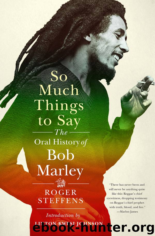 So Much Things to Say by Roger Steffens