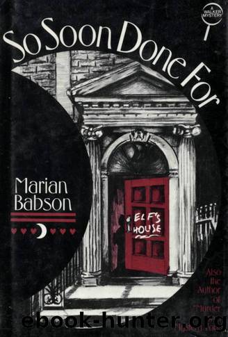 So Soon Done For (1979) by Marian Babson