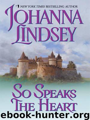 So Speaks the Heart by Johanna Lindsey