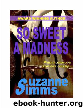 So Sweet A Madness (Silhouette Reissued) by Suzanne Simms