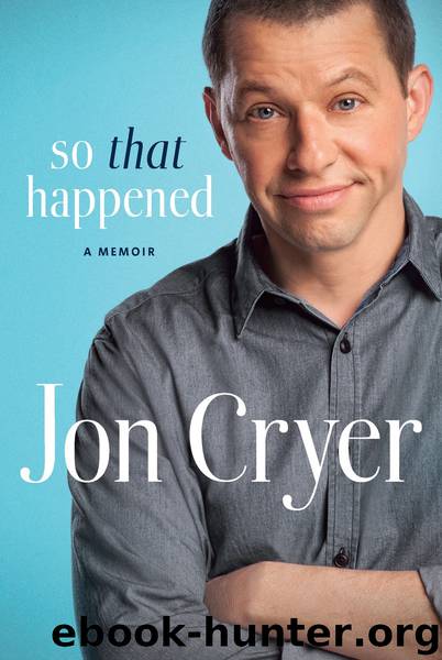 So That Happened by Jon Cryer