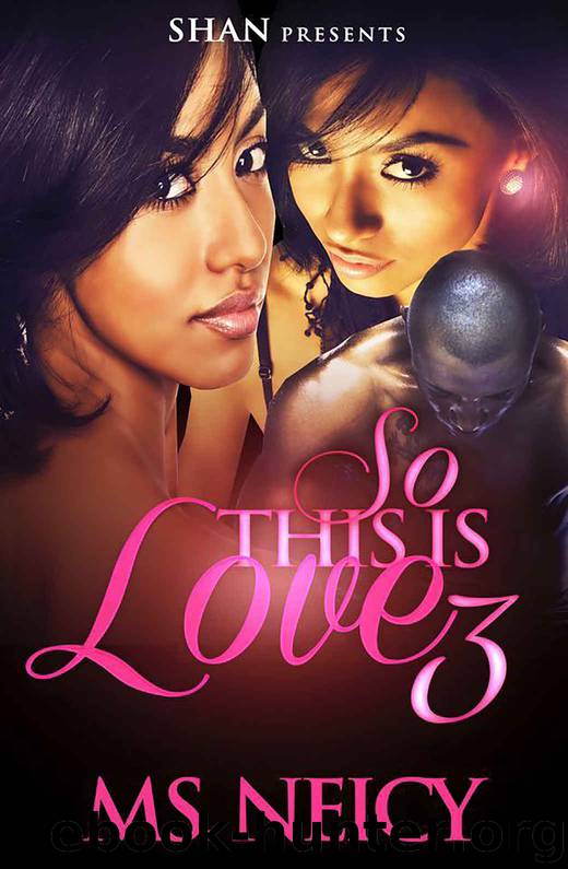 So This Is Love? 3 by Ms. Neicy