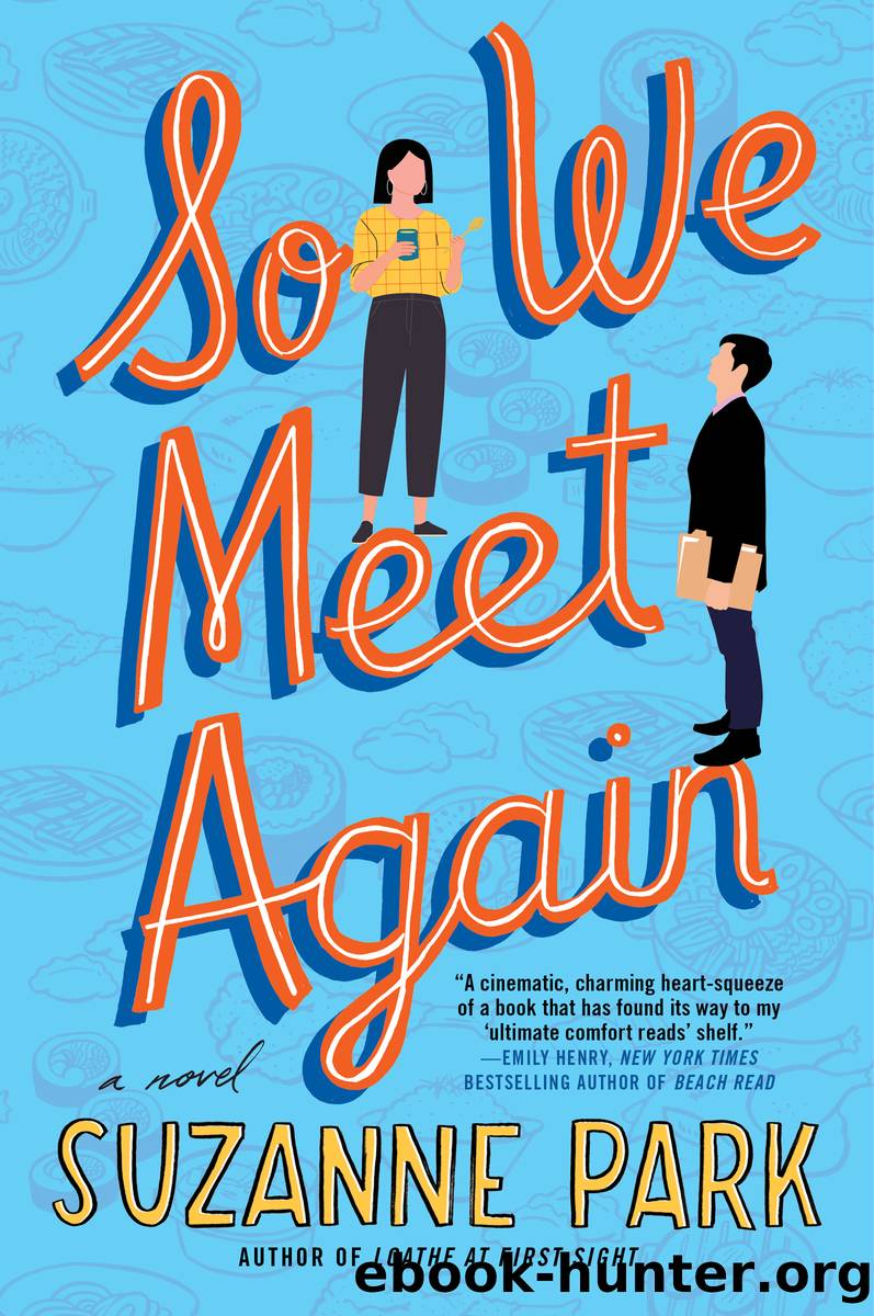 So We Meet Again by Suzanne Park