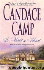 So Wild a Heart by Candace Camp