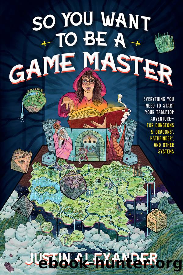 So You Want to Be a Game Master by Justin Alexander