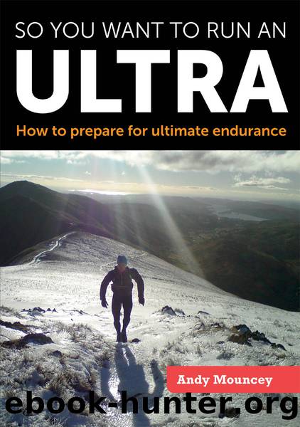 So you want to run an Ultra by Andy Mouncey