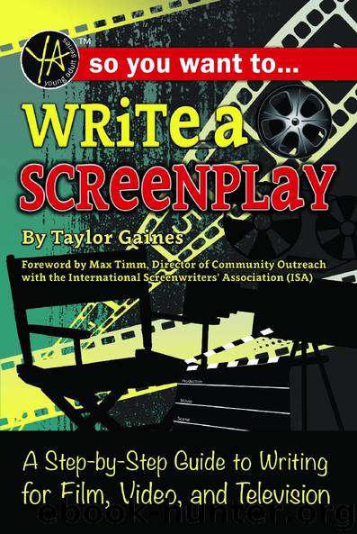 So you want to write a Screenplay by Taylor Gaines