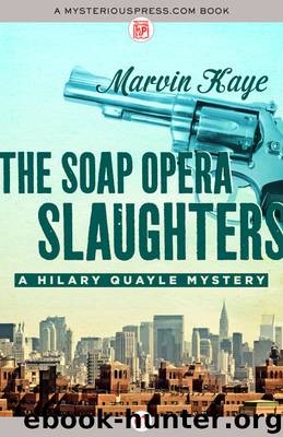 Soap Opera Slaughters by Marvin Kaye