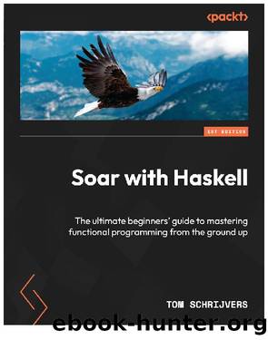 Soar with Haskell by Tom Schrijvers
