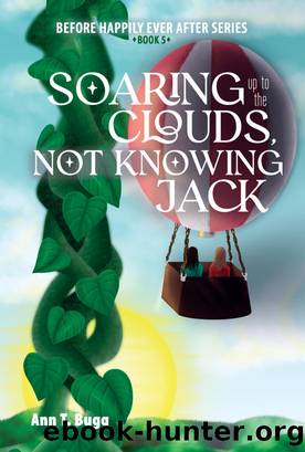 Soaring up to the Clouds, Not Knowing Jack by Ann T Bugg