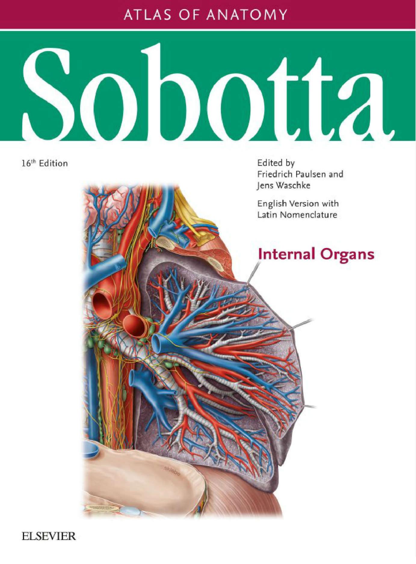 Sobotta Atlas of Anatomy Internal Organs by Jens Waschke