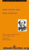 Sobre La Libertad by Stuart Mill John