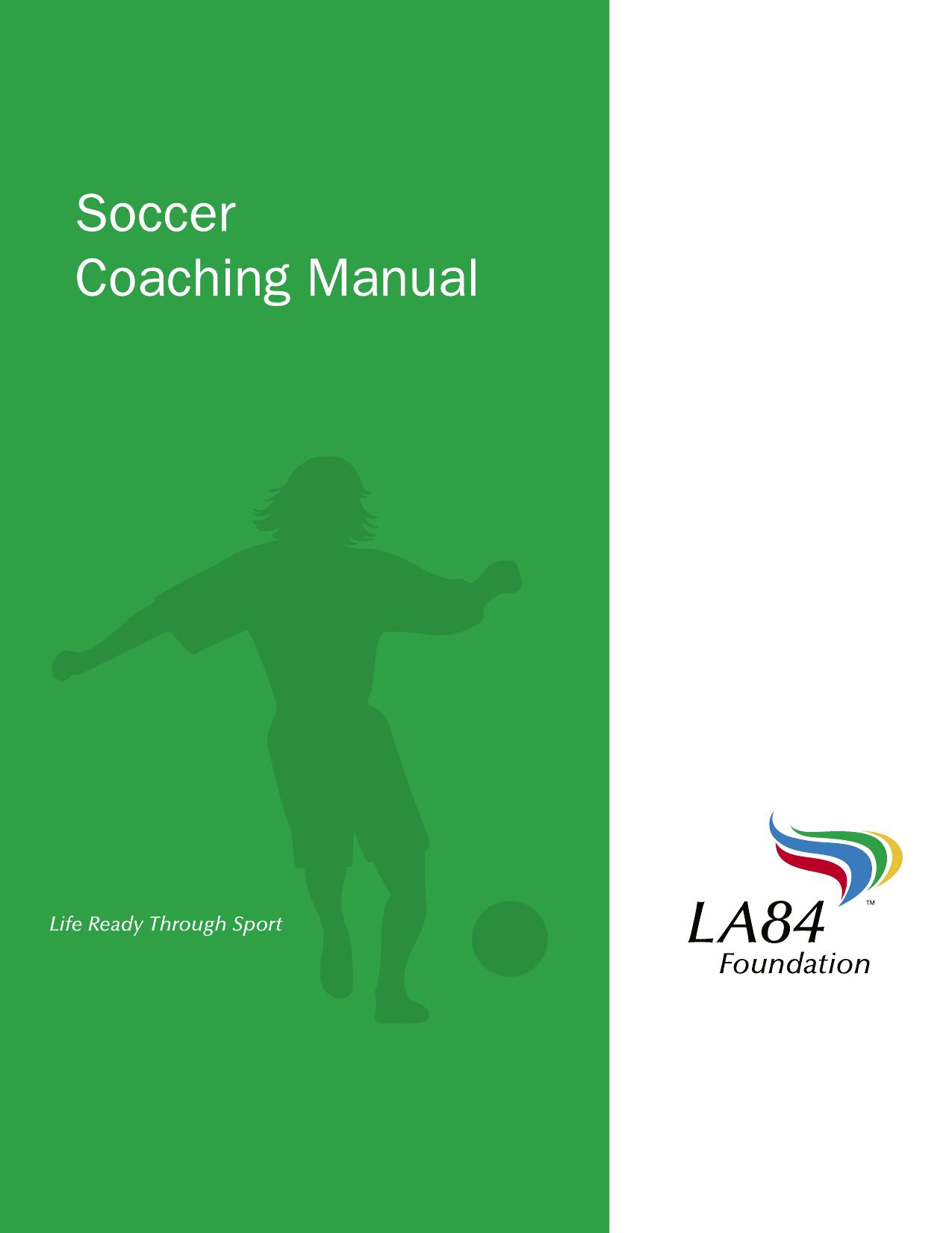 Soccer Coaching Manual (2008) by Editors: & Stacey Chapman & Edward Derse & Jacqueline Hansen