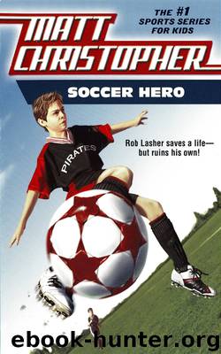 Soccer Hero by Stephanie Peters