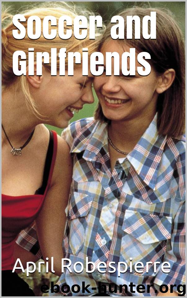 Soccer and Girlfriends by Robespierre April