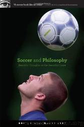 Soccer and Philosophy by Ted Richards