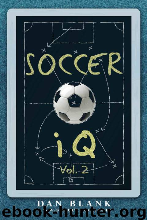Soccer iQ - Vol. 2 by Dan Blank