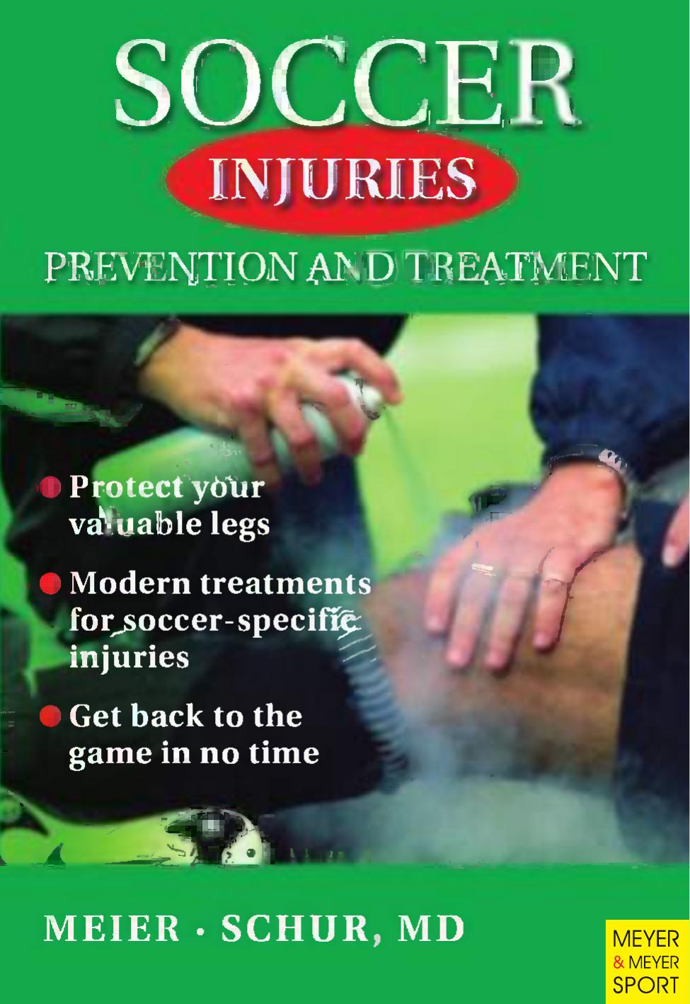 Soccer injuries: prevention and treatment by Ralf Meier; Andreas Schur