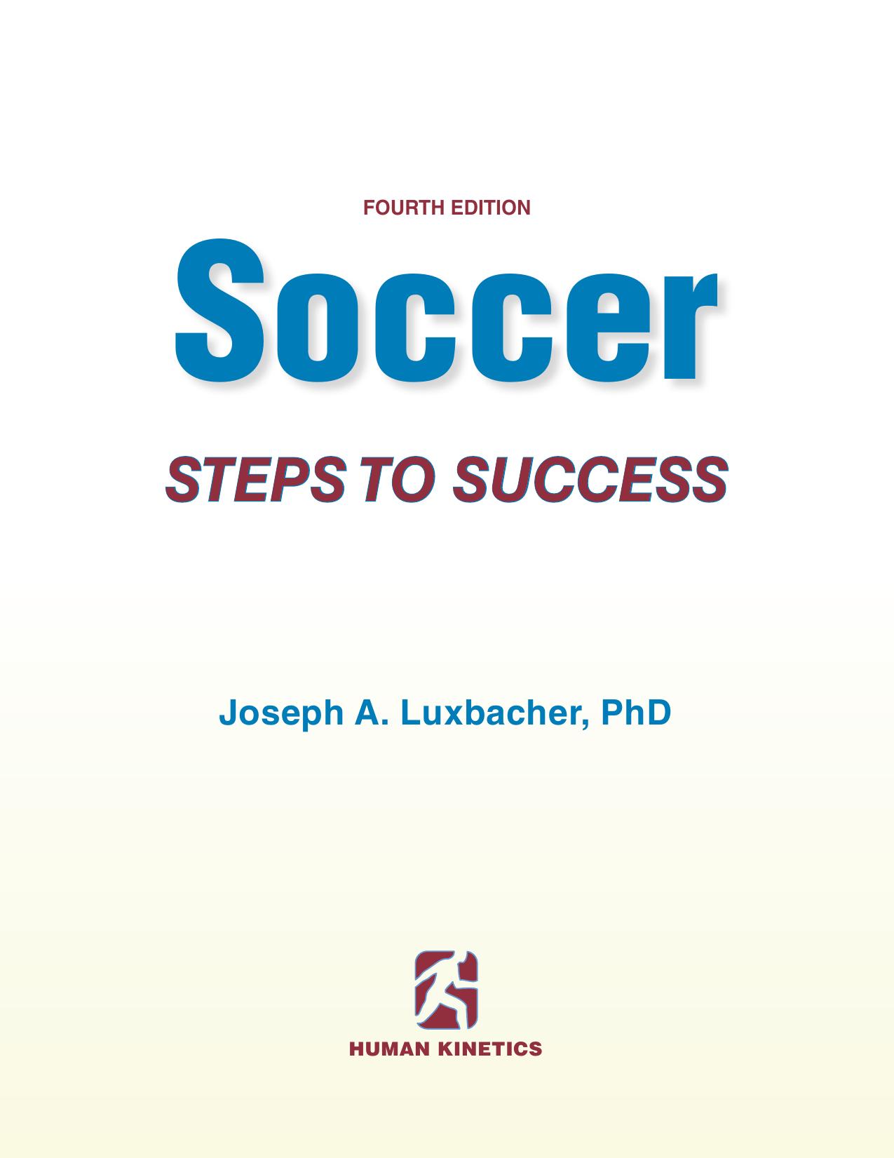 Soccer: Steps to Success [Repost] by Joseph Luxbacher