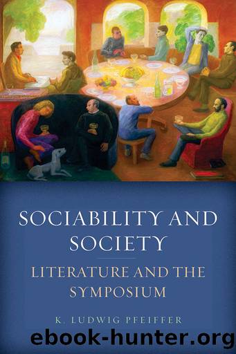 Sociability and Society by K. Ludwig Pfeiffer;