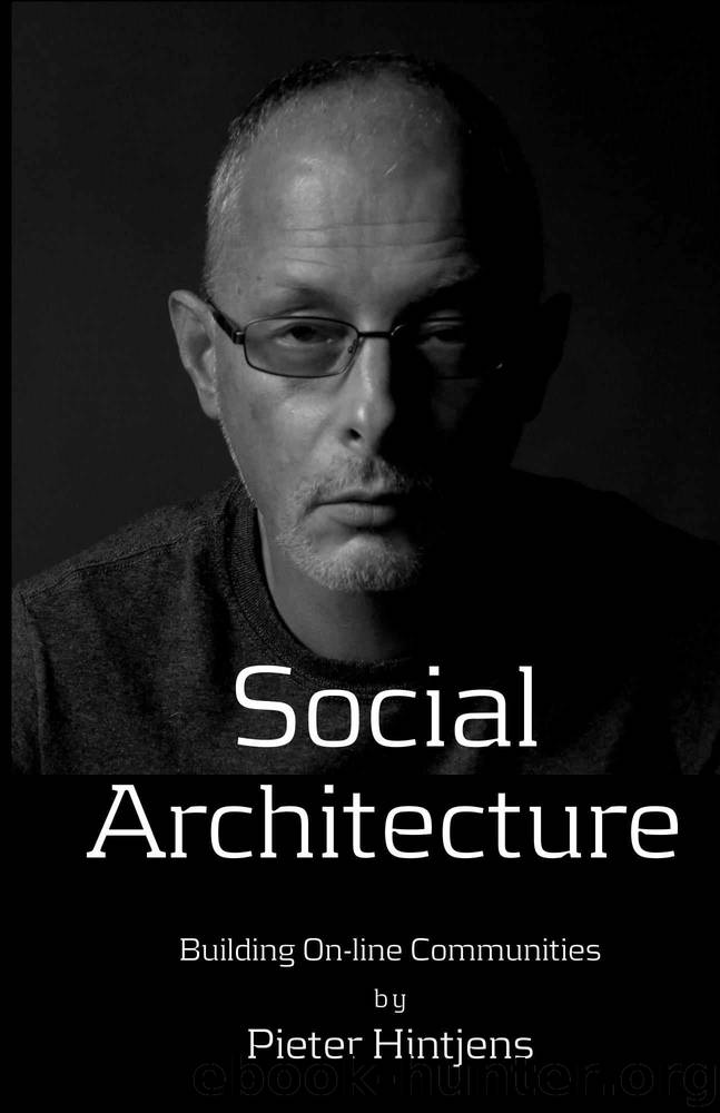 Social Architecture: Building On-line Communities by Pieter Hintjens