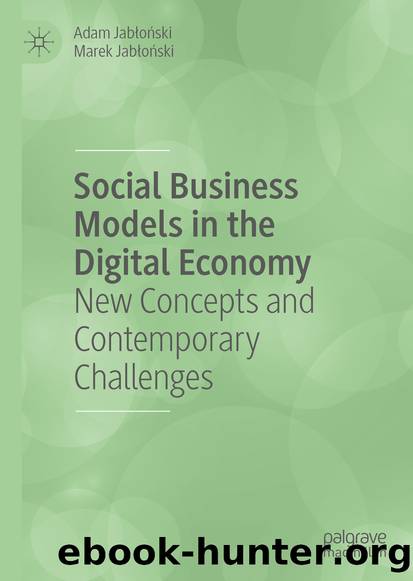 Social Business Models in the Digital Economy by Adam Jabłoński & Marek Jabłoński