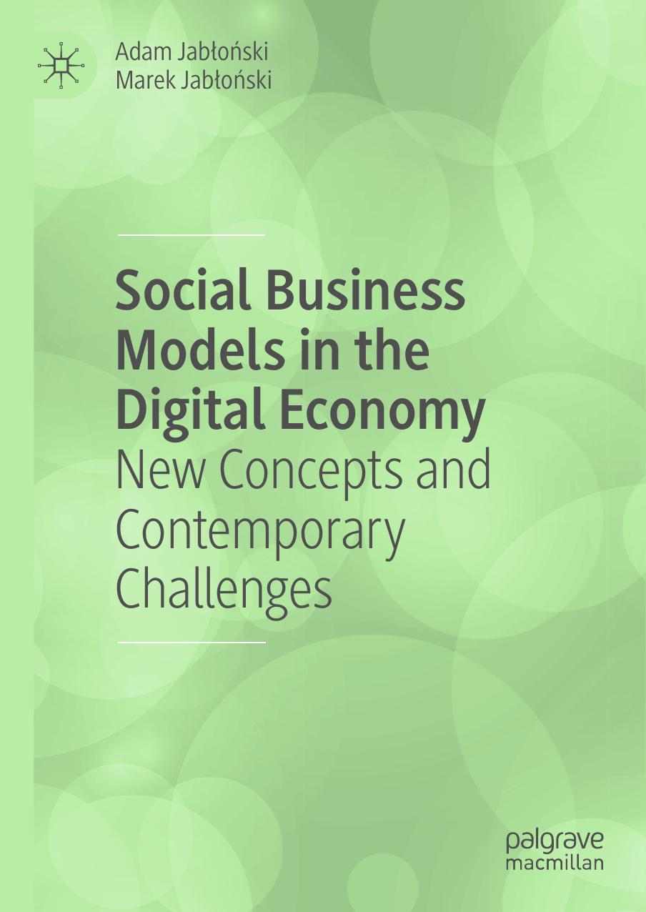 Social Business Models in the Digital Economy: New Concepts and Contemporary Challenges (repost) by Unknow