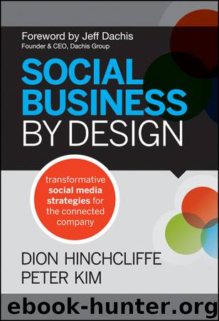 Social Business by Design: Transformative Social Media Strategies for the Connected Company