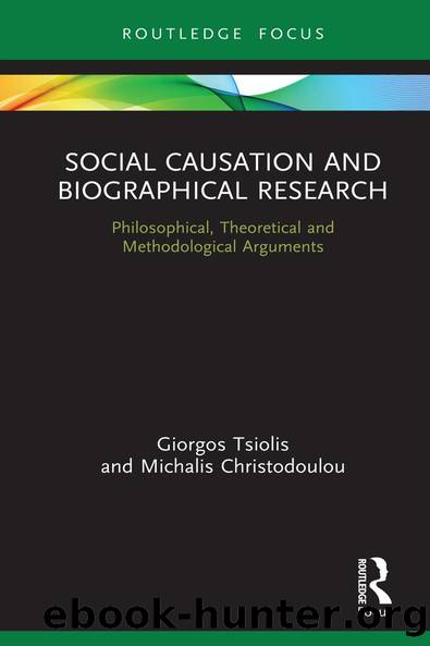 Social Causation and Biographical Research by Giorgos Tsiolis Michalis Christodoulou