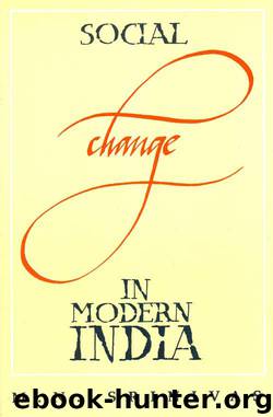 Social Change in Modern India - Rev. Edn. by M. N.Srinivas