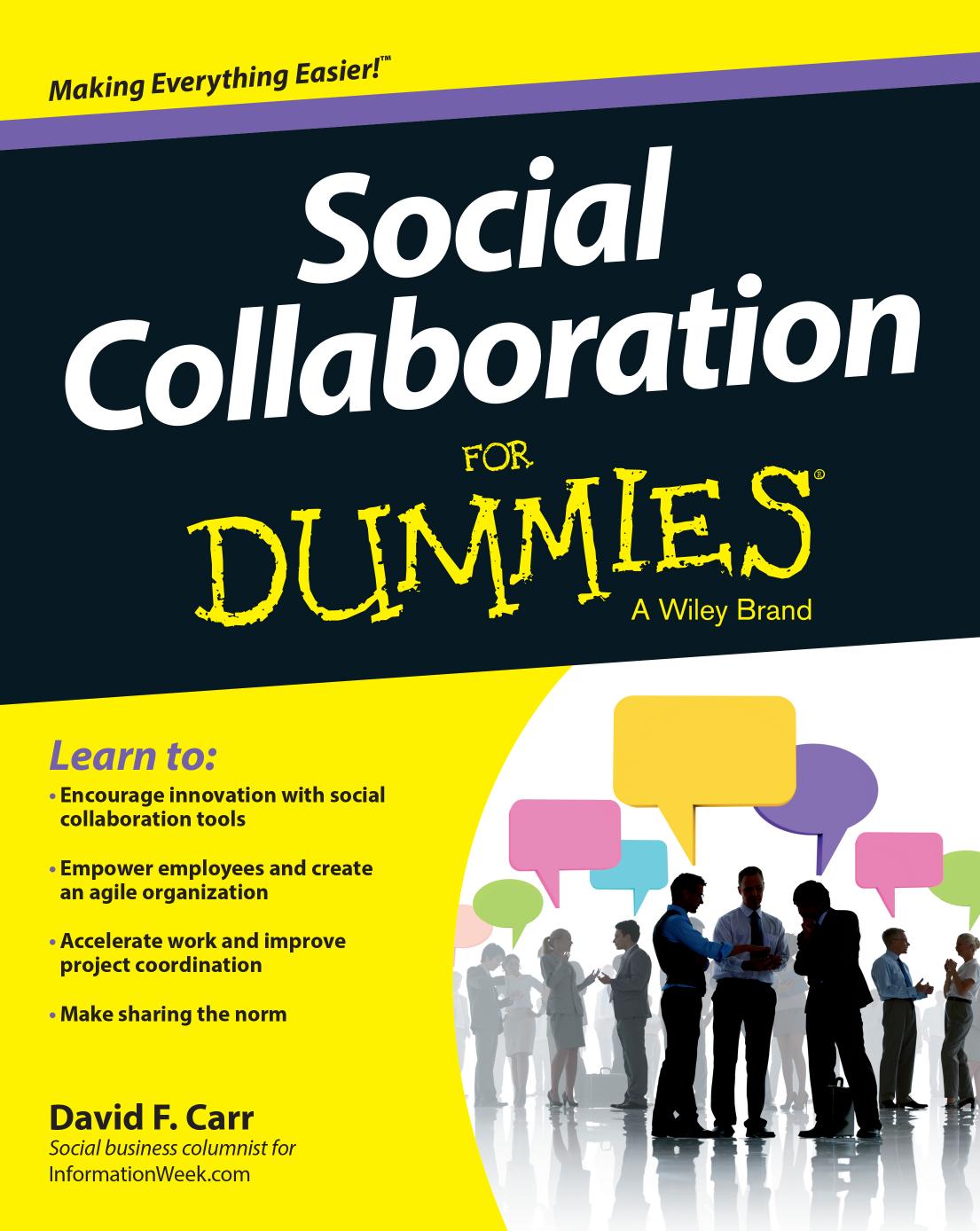 Social Collaboration For Dummies by David F. Carr