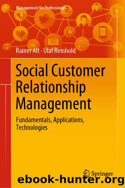 Social Customer Relationship Management by Rainer Alt & Olaf Reinhold