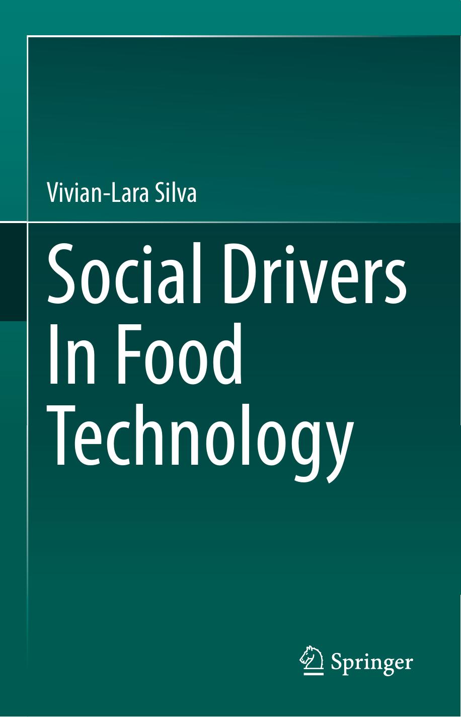 Social Drivers In Food Technology by Vivian-Lara Silva
