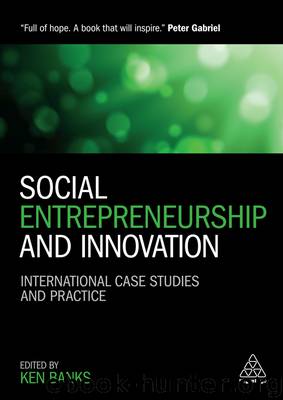 Social Entrepreneurship and Innovation by Ken Banks