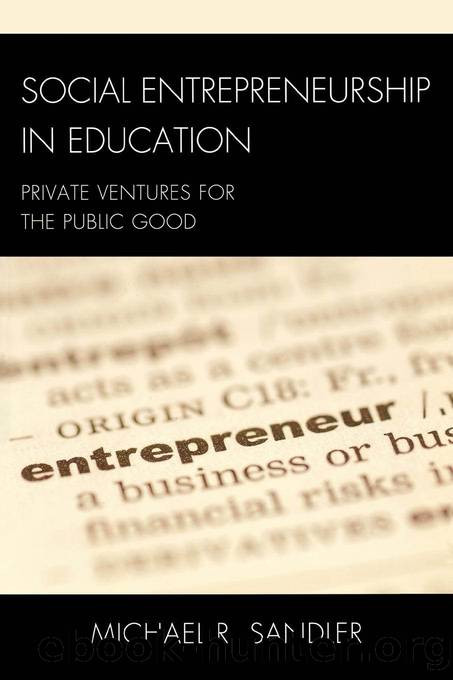 Social Entrepreneurship in Education by Sandler Michael R.;