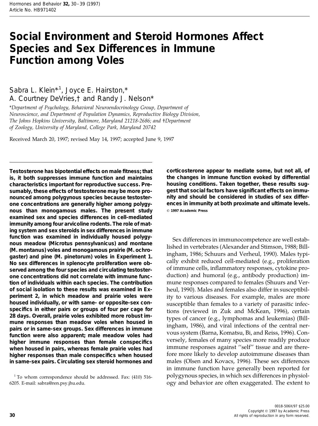Social Environment and Steroid Hormones Affect Species and Sex Differences in Immune Function among Voles by Klein S. L. et al
