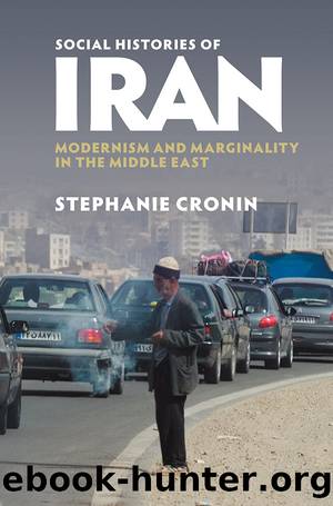 Social Histories of Iran by Cronin Stephanie