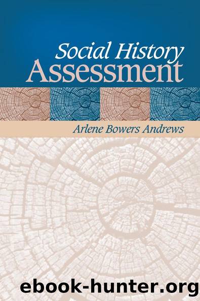 Social History Assessment by Arlene B. Andrews