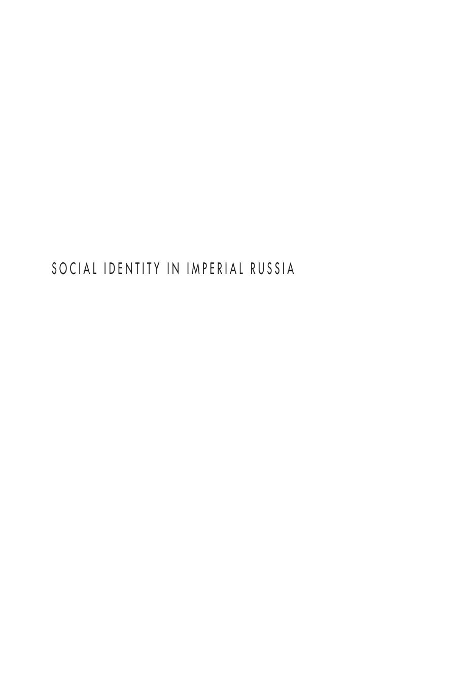 Social Identity in Imperial Russia by Elise Kimerling Wirtschafter