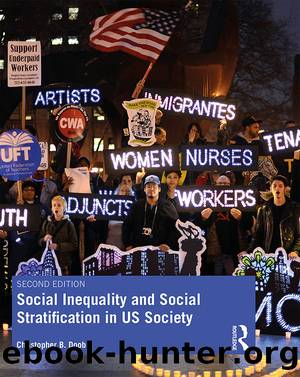 Social Inequality and Social Stratification in US Society by Christopher B. Doob
