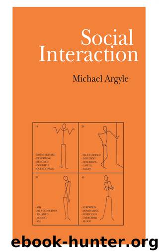 Social Interaction by Argyle Michael