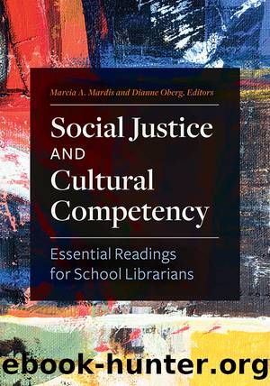 Social Justice and Cultural Competency by Marcia A. Mardis