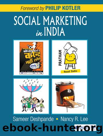 Social Marketing in India by Deshpande Sameer;Lee Nancy R.;