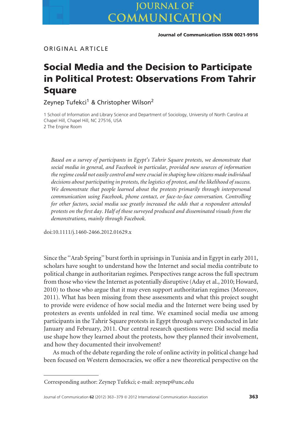 Social Media and the Decision to Participate in Political Protest: Observations From Tahrir Square by Tufekci Z. Wilson C
