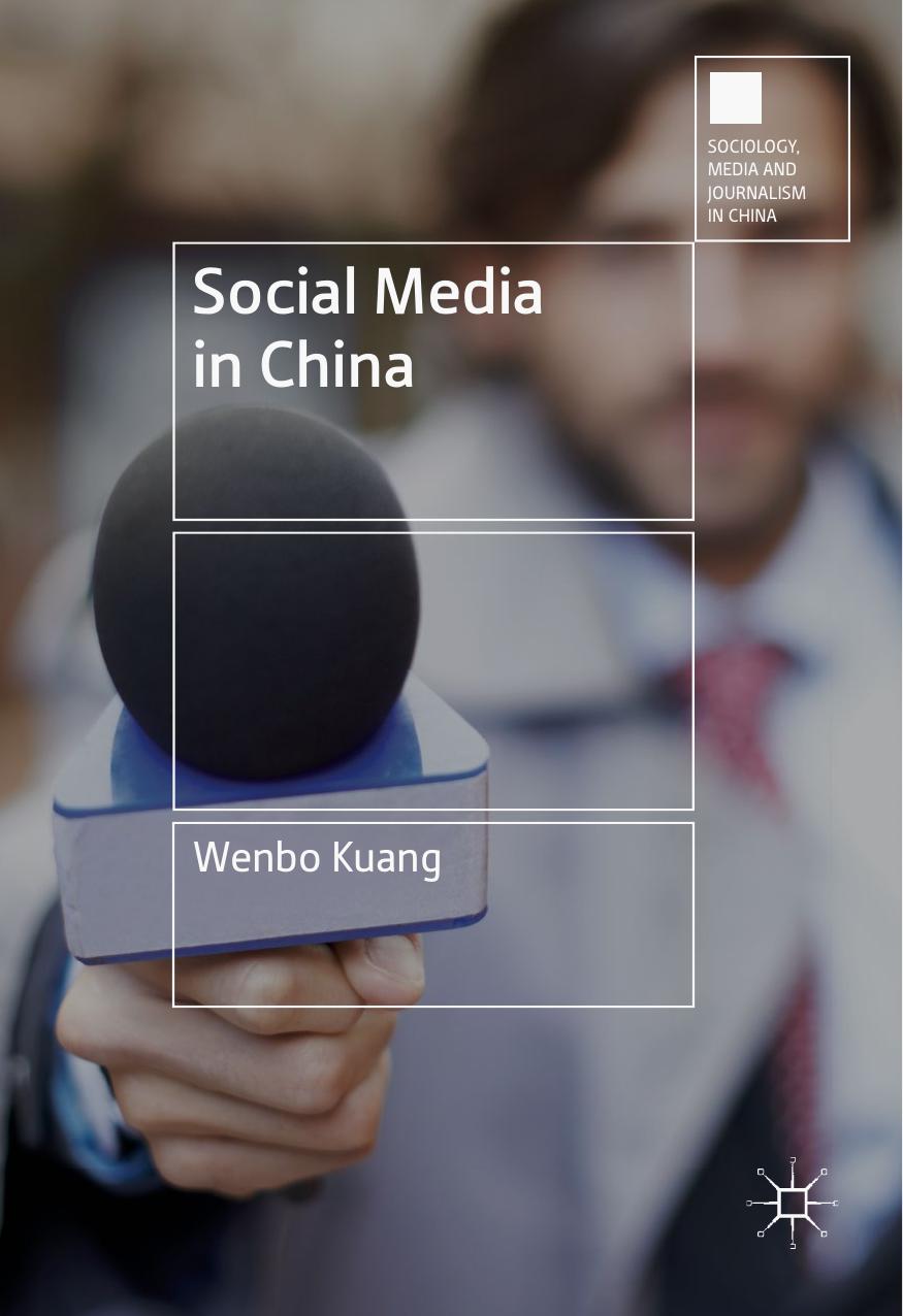 Social Media in China by Wenbo Kuang