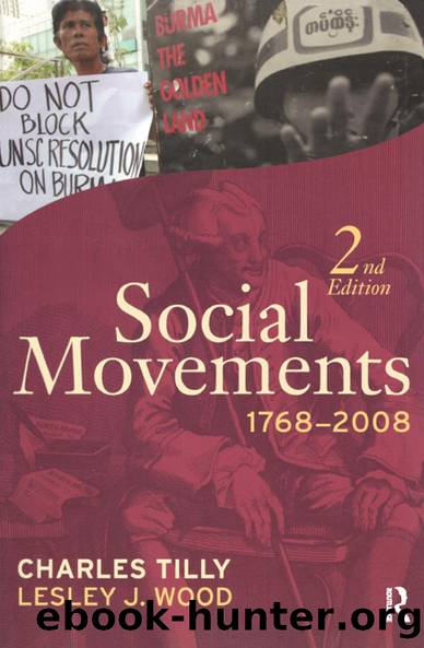 Social Movements, 1768-2008 by Charles Tilly Lesley J. Wood