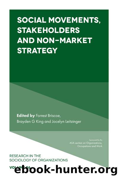 Social Movements, Stakeholders and Non-Market Strategy by Briscoe Forrest;King Brayden;Leitzinger Jocelyn;