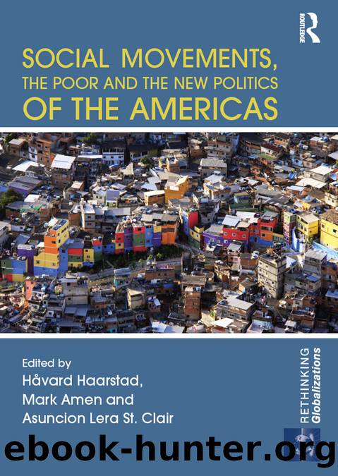 Social Movements, the Poor and the New Politics of the Americas by unknow