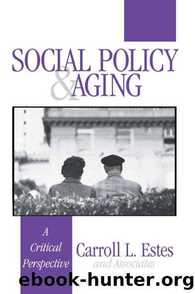 Social Policy and Aging by Carroll L. Estes
