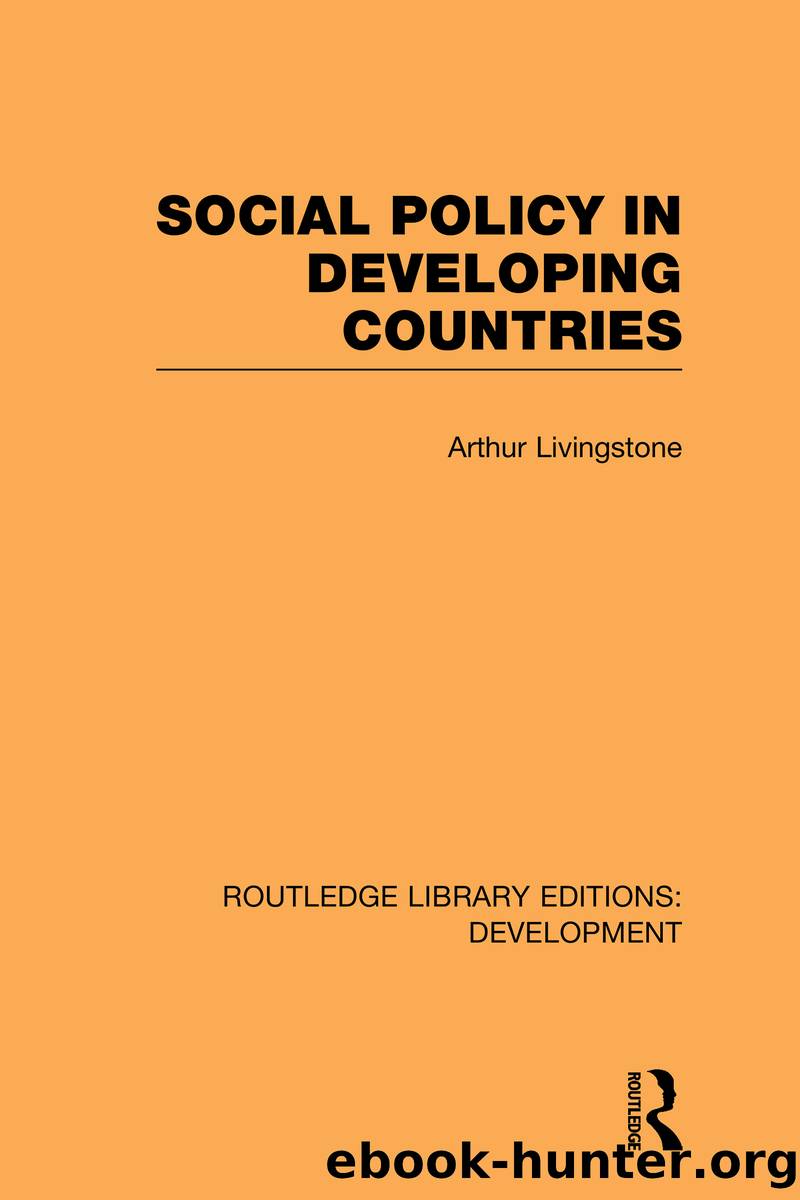 Social Policy in Developing Countries by Livingstone Arthur;